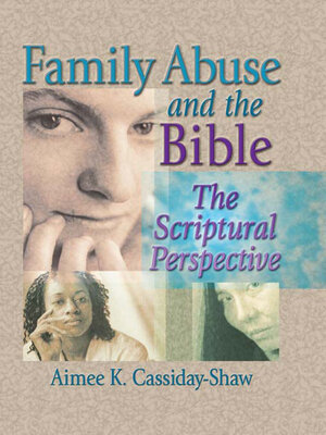 cover image of Family Abuse and the Bible